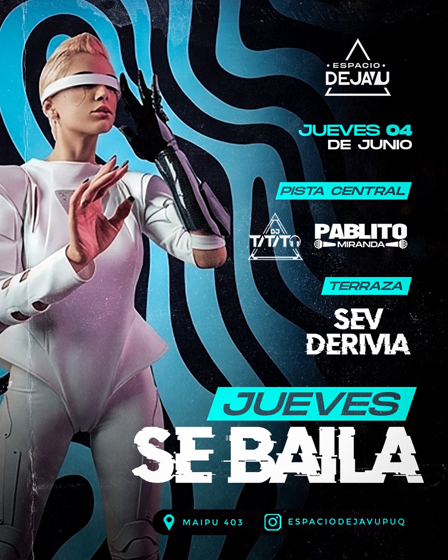 ESPACIO DEJAVU -  JUEVES SE BAILA 👀😎