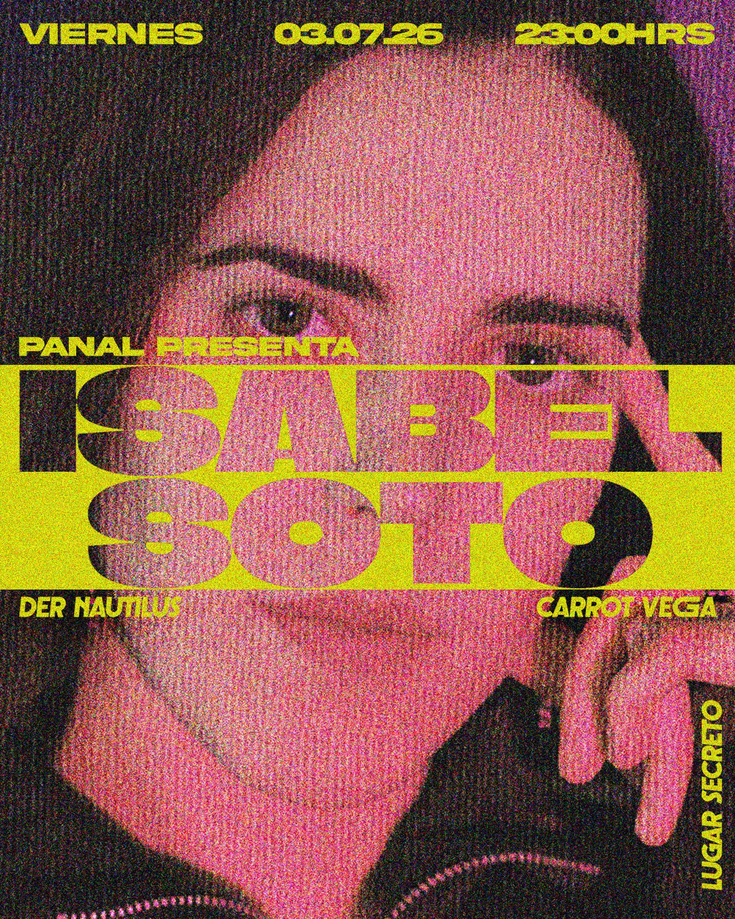 ISABEL SOTO X PANAL RECORDS [NYXII, Ostgut Ton]