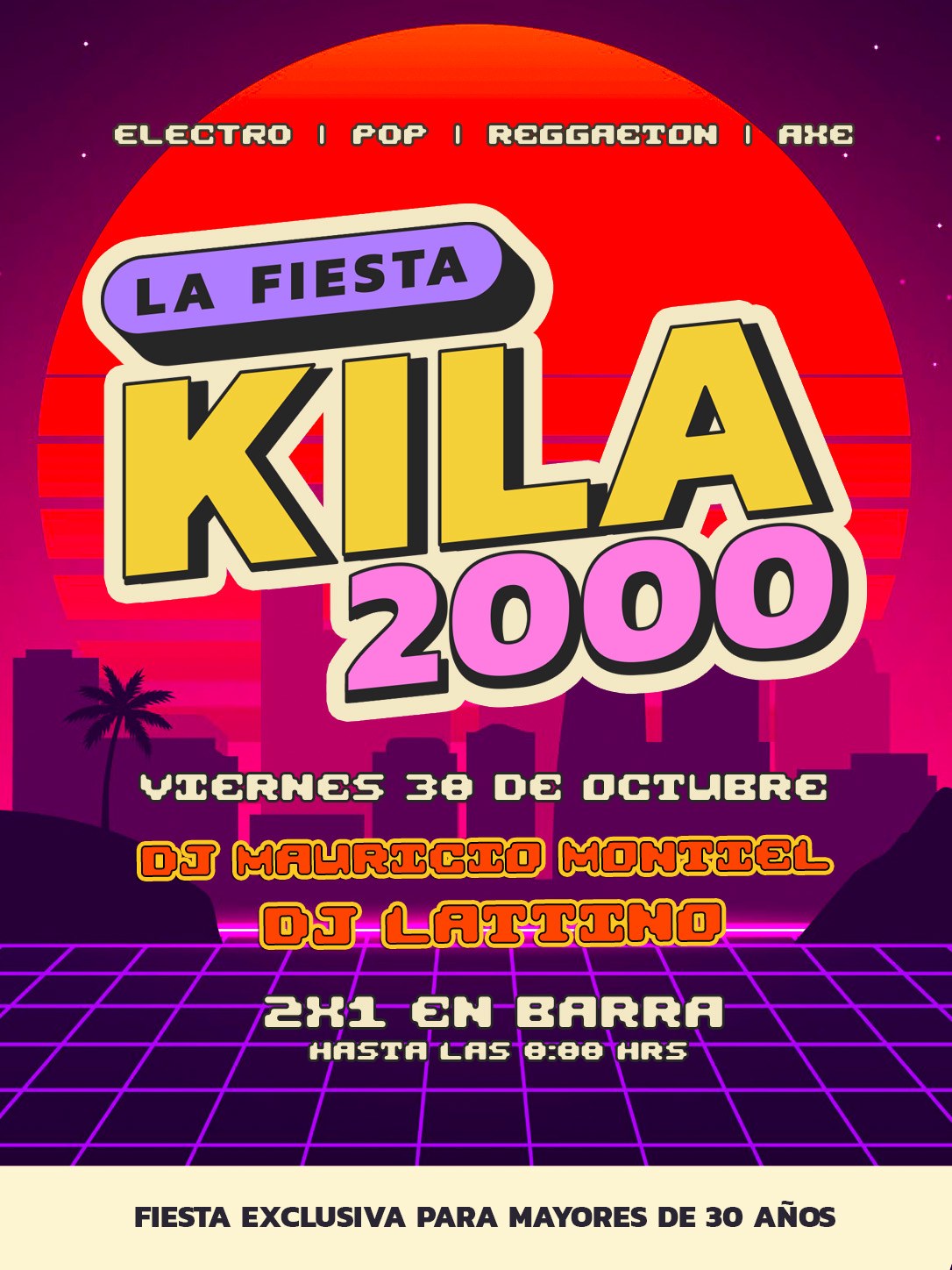 FIESTA KILA2000 / VIERNES 30 🎃