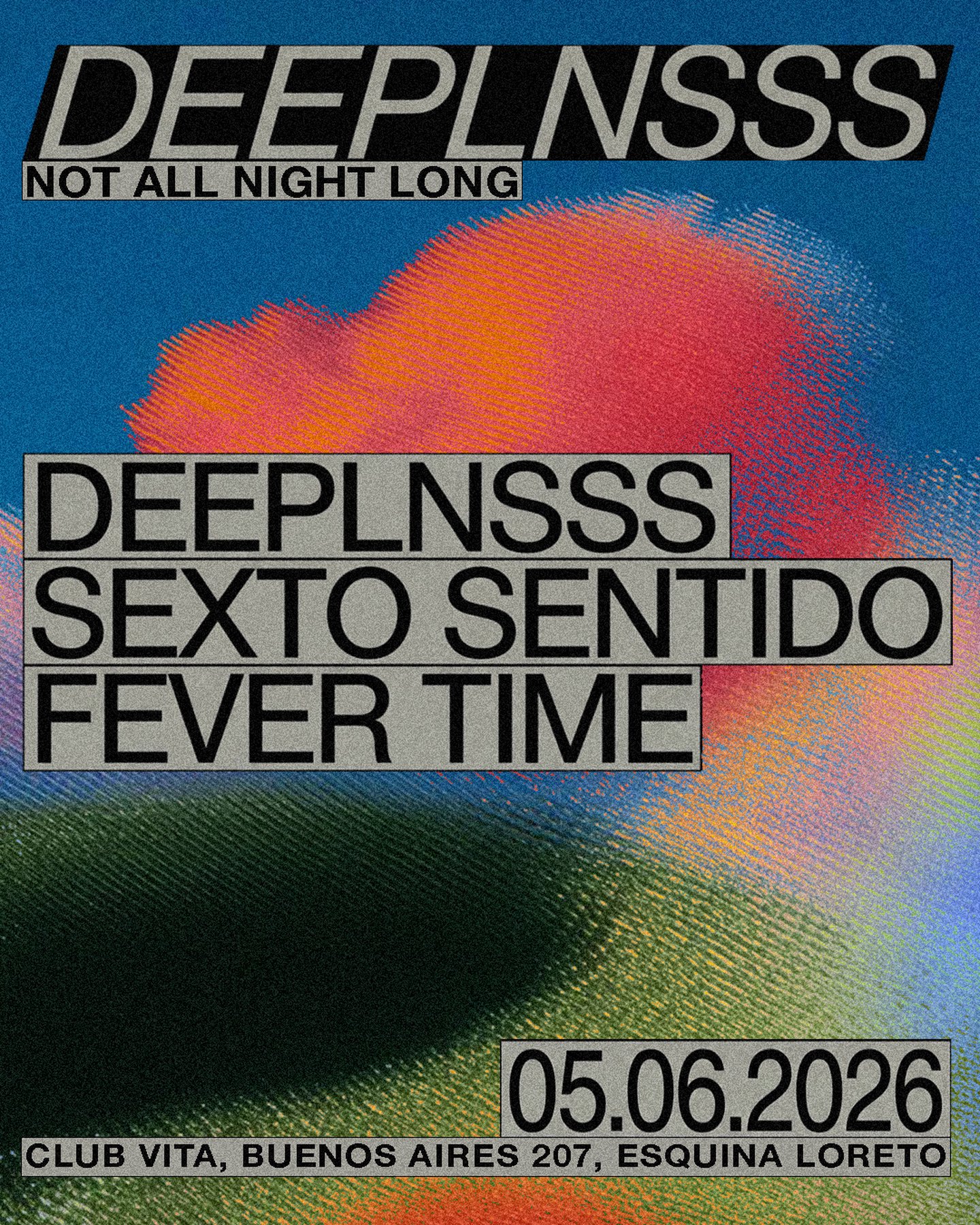 DEEPLNSSS NOT ALL NIGHT LONG + INVITADOS