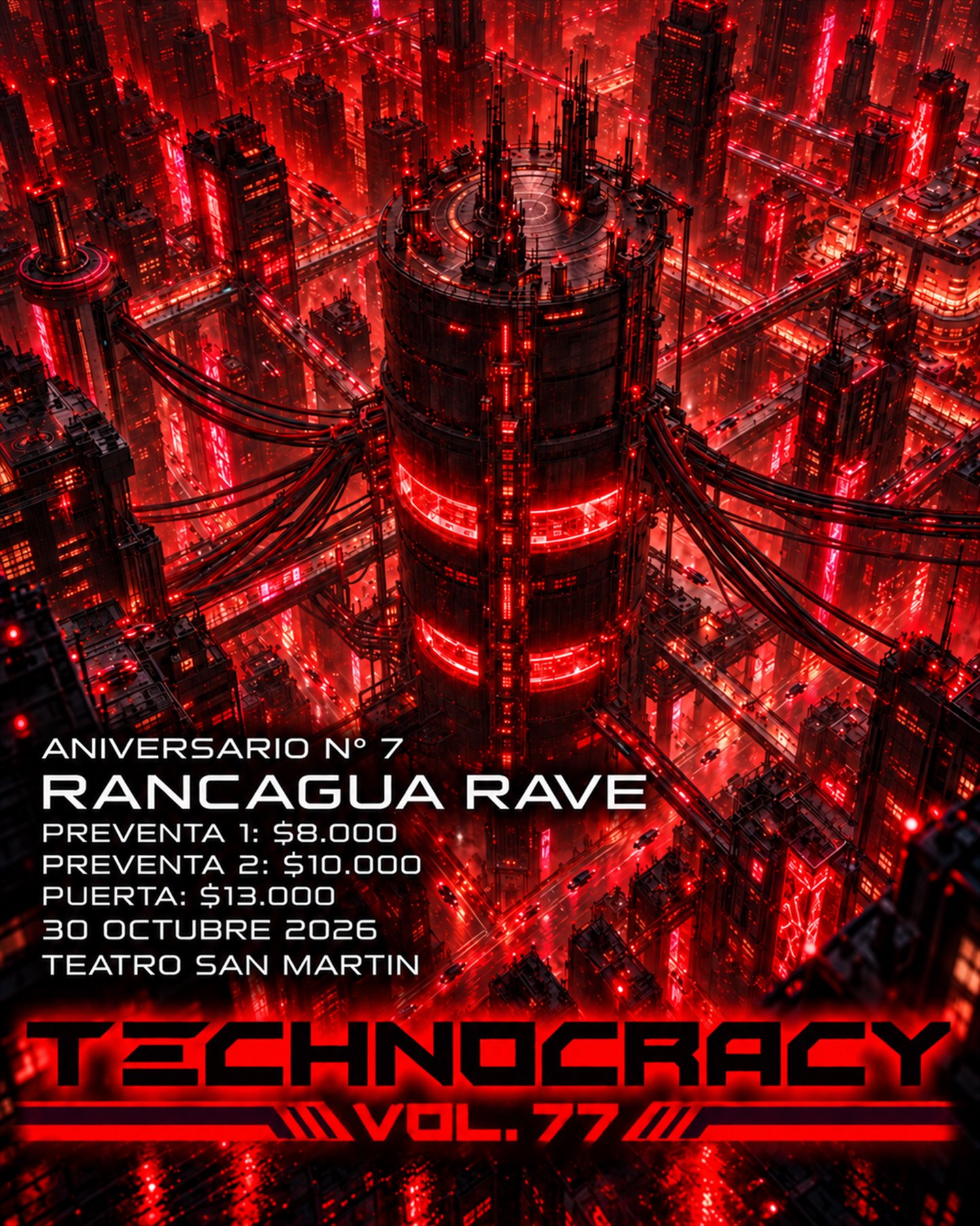 TECHNOCRACY VOL.77 Aniversario 7 Rancagua Rave / Halloween Edition