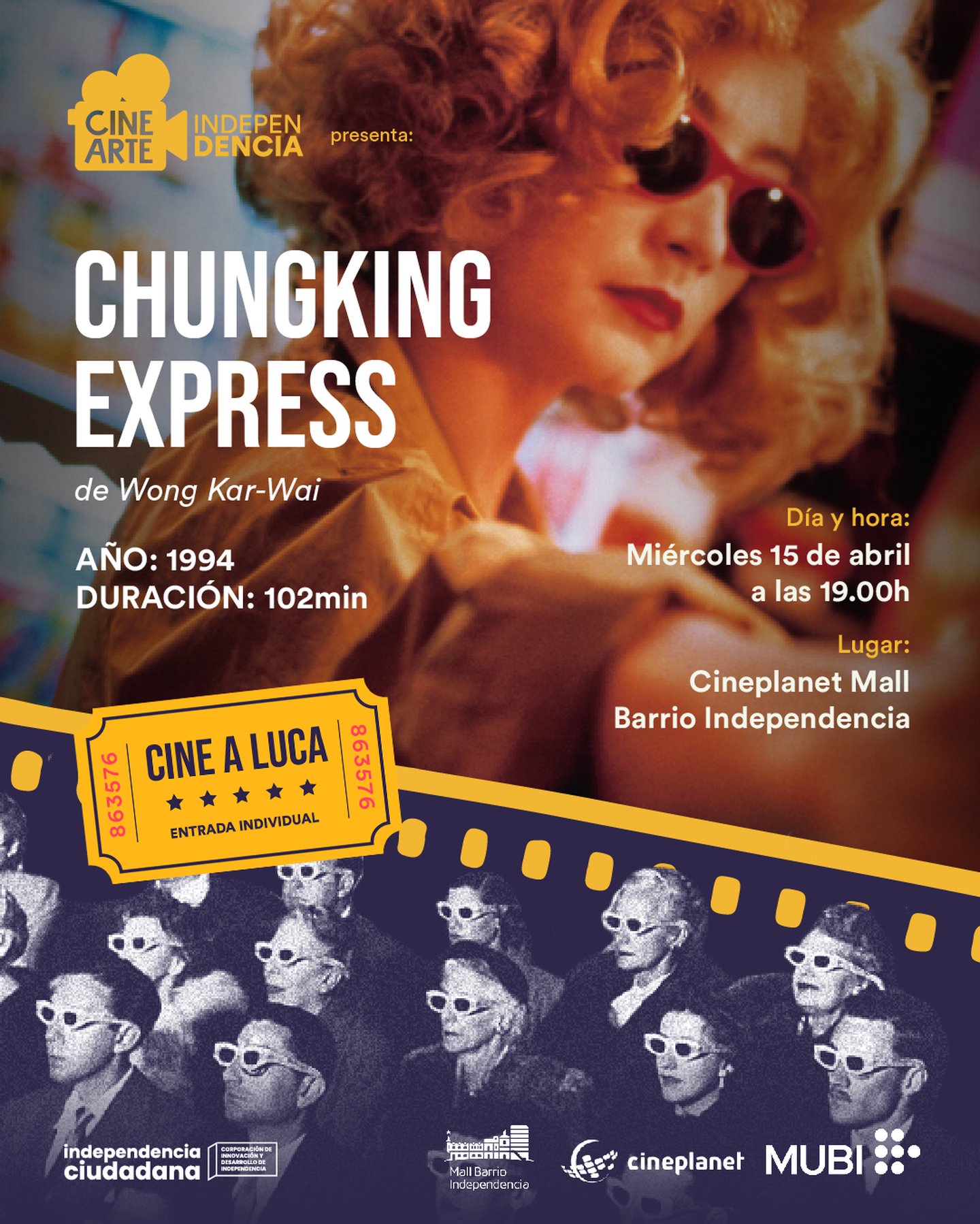 Chungking Express - Inauguración Cine Arte Independencia junto a MUBI