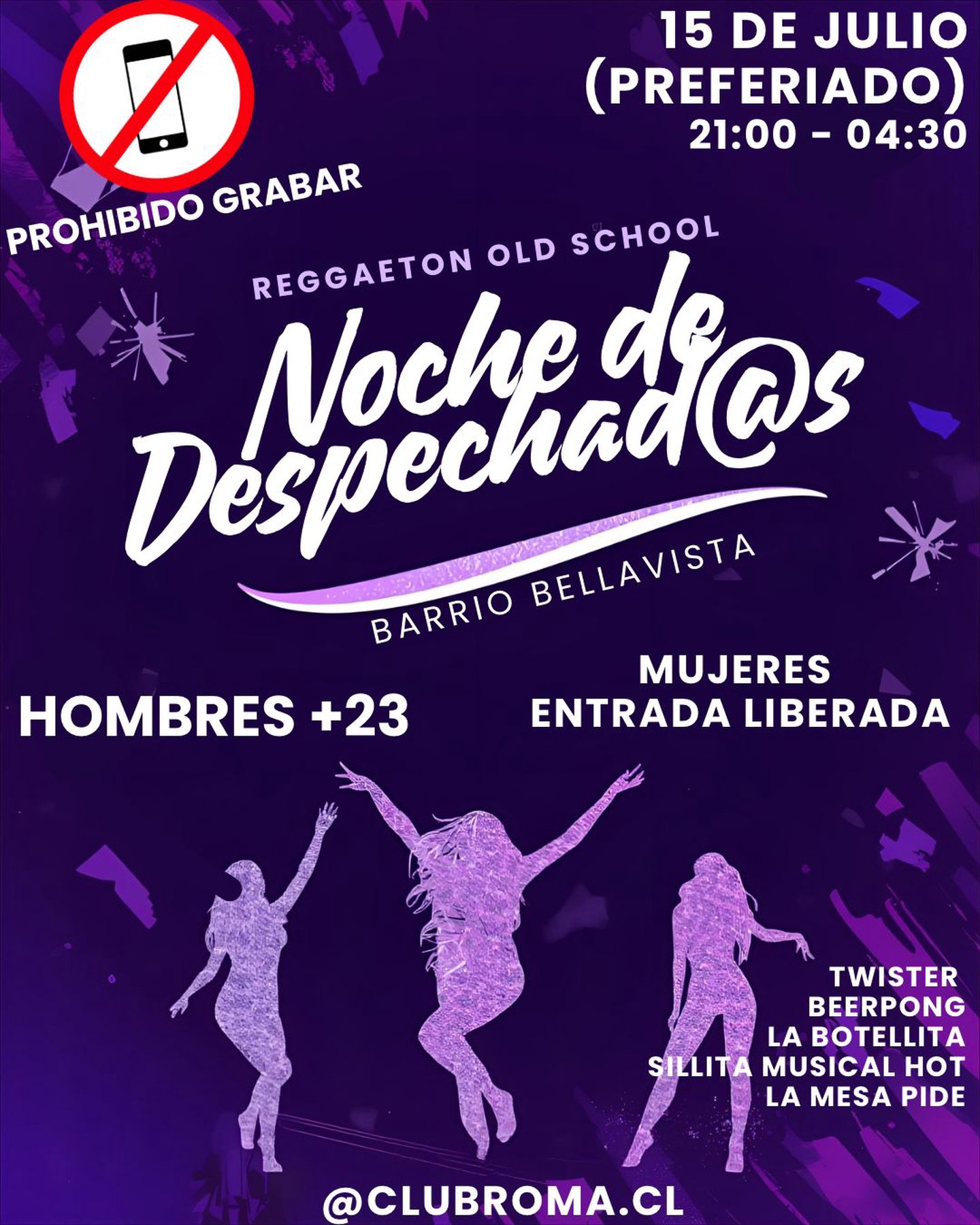 CLUB ROMA - NOCHE DE DESPECHADOS💜