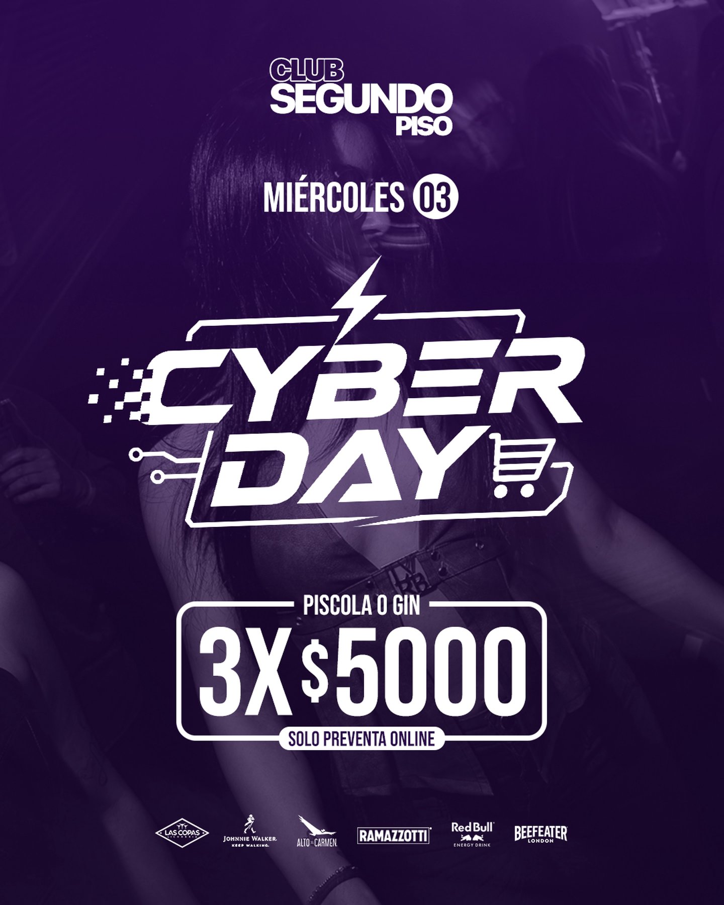 MIERCOLES 03 / CYBER DAY PROMO 3X$5000
