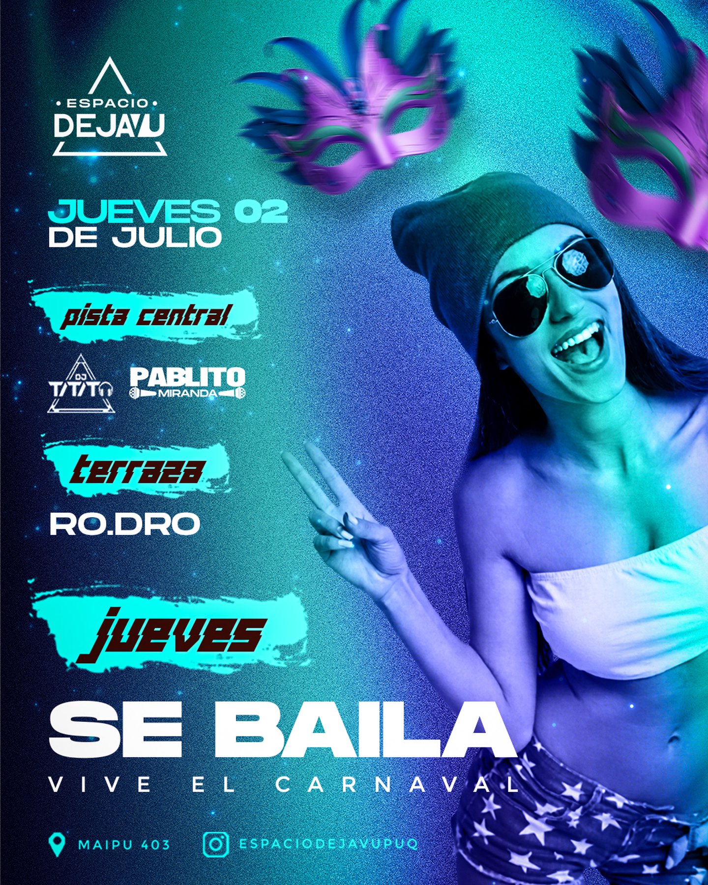 ESPACIO DEJAVU - JUEVES SE BAILA 👀😎 VERSION CARNAVAL ⛄️🎭