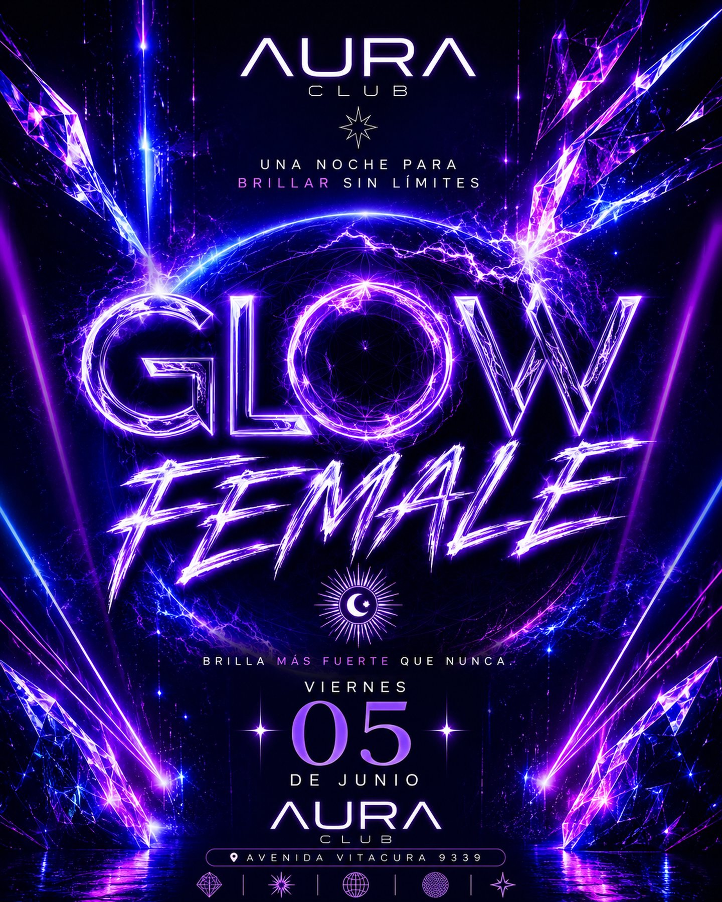 GLOW FEMALE - VIERNES 05 DE JUNIO - AURA CLUB VITACURA