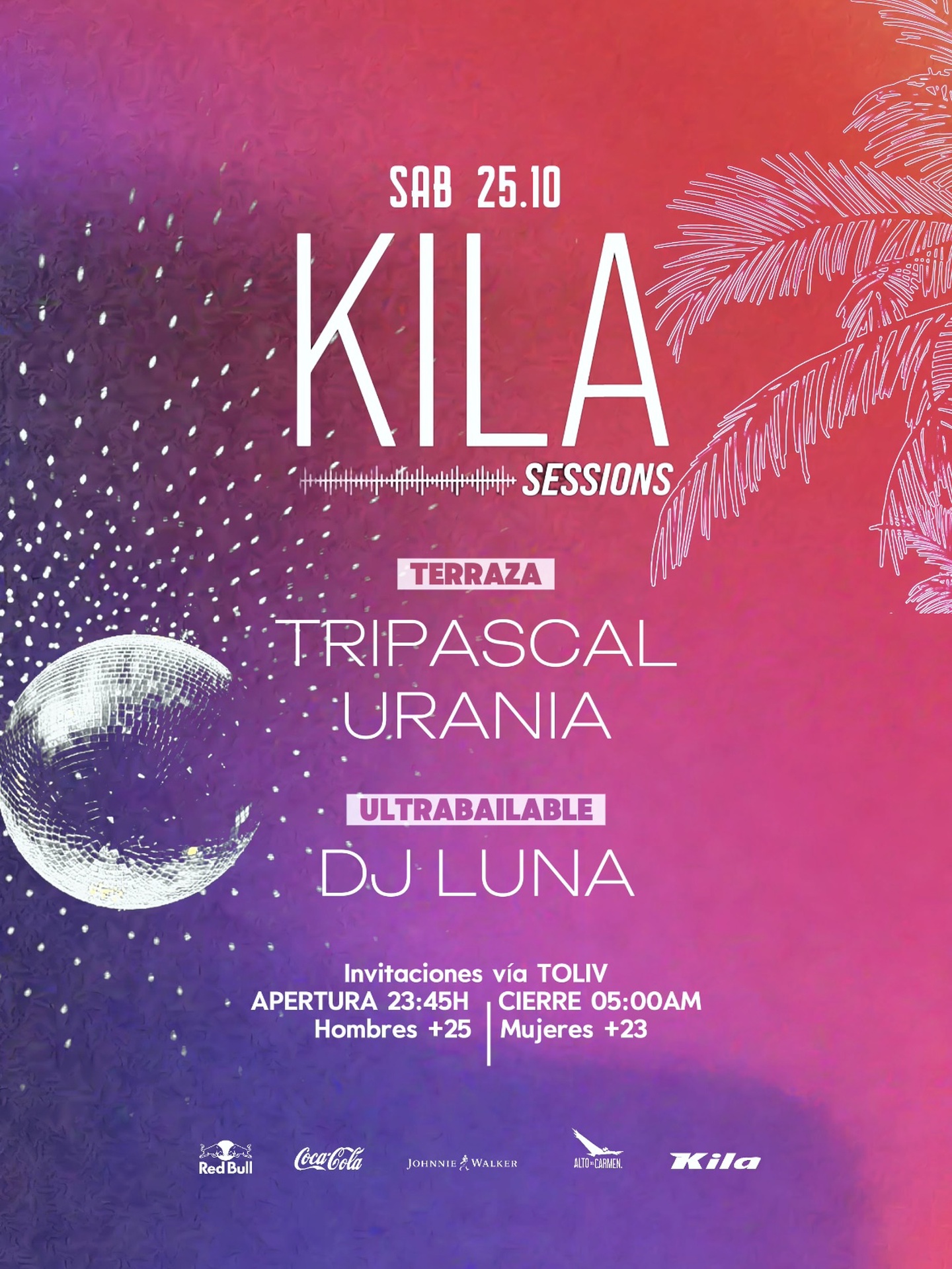 HOY Kila Sessions / Bar Abierto hasta la 1AM